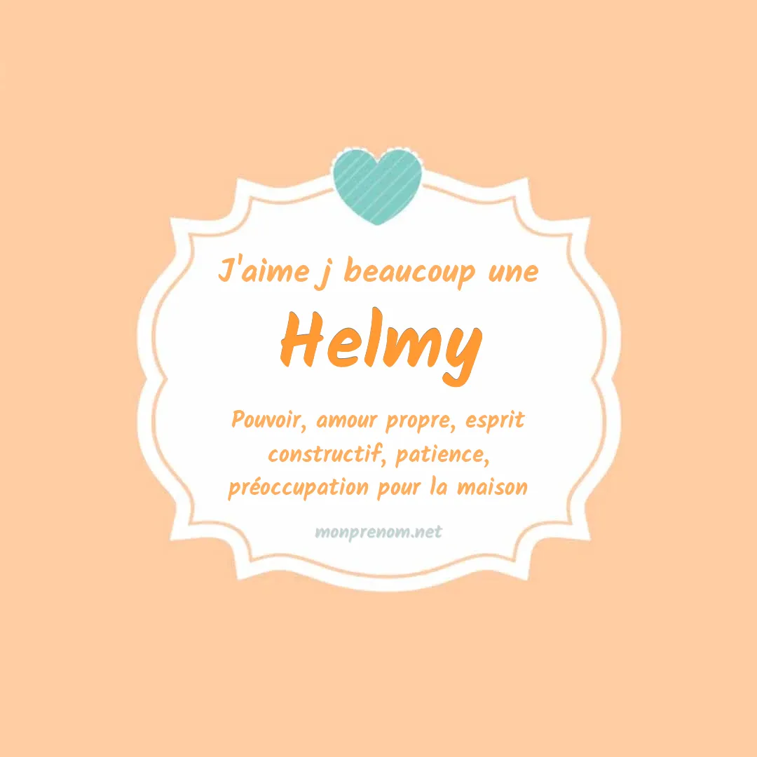 j'aime beaucoup Helmy