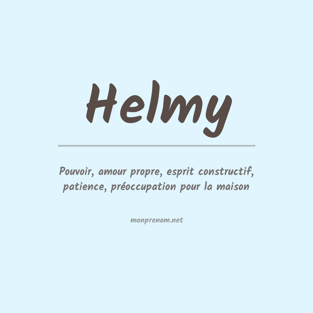 Signification du Prénom Helmy