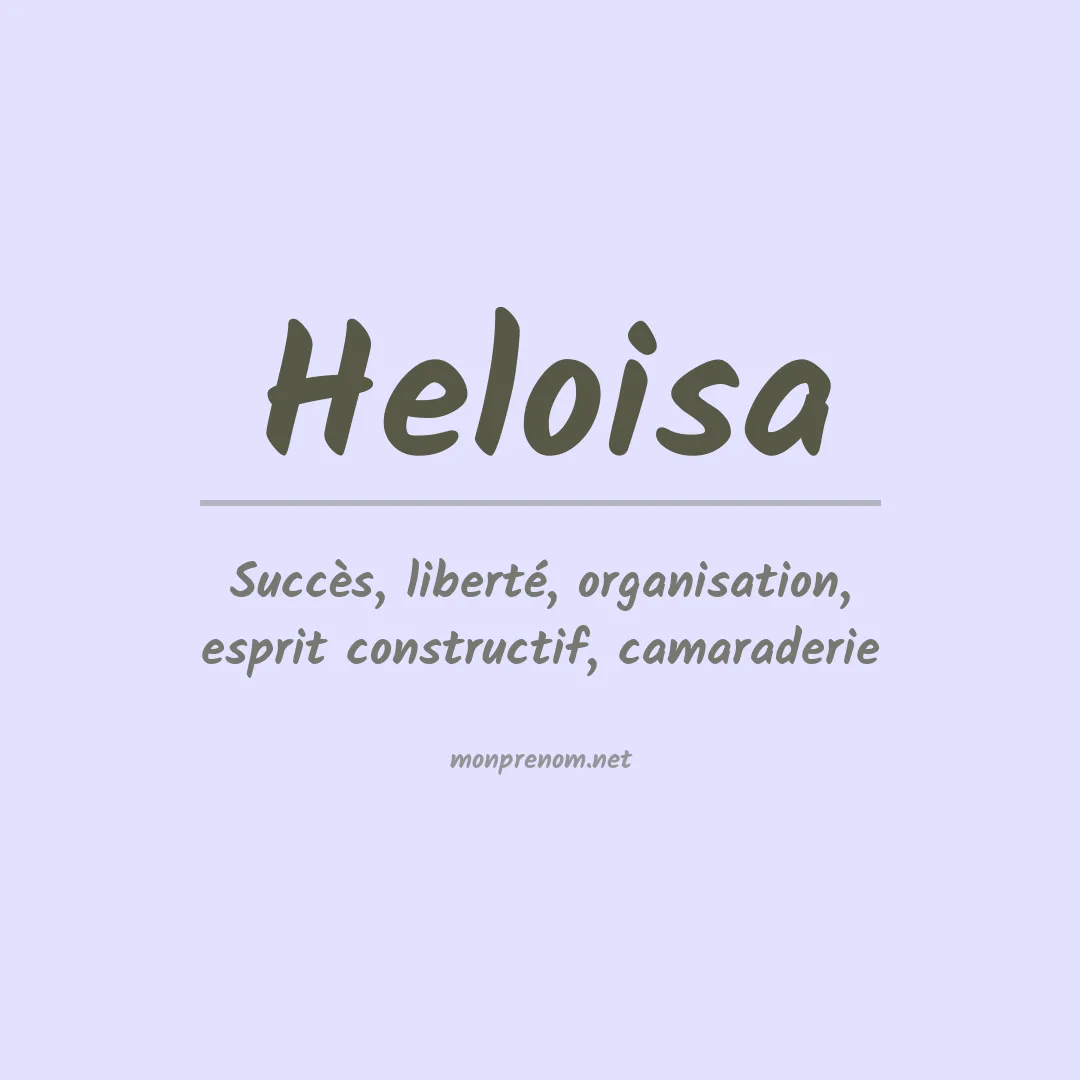 Signification du Prénom Heloisa