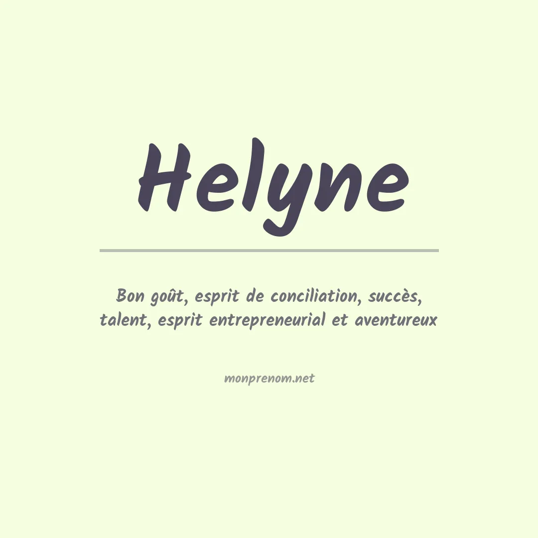 Signification du Prénom Helyne Signification du Prénom Helyne