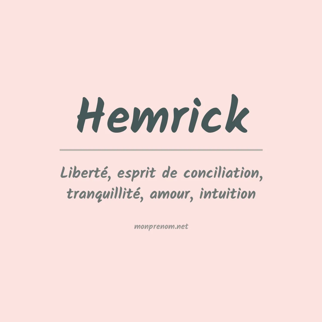 Signification du Prénom Hemrick