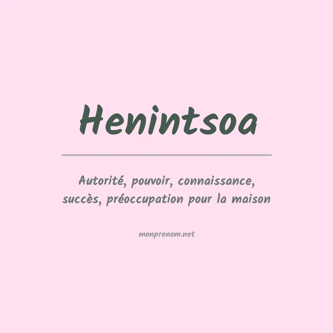 Signification du Prénom Henintsoa Signification du Prénom Henintsoa