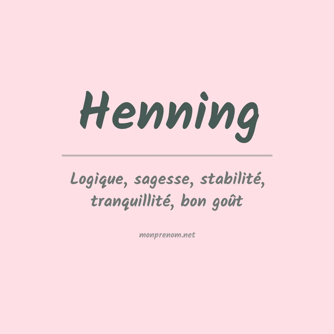 Signification du Prénom Henning