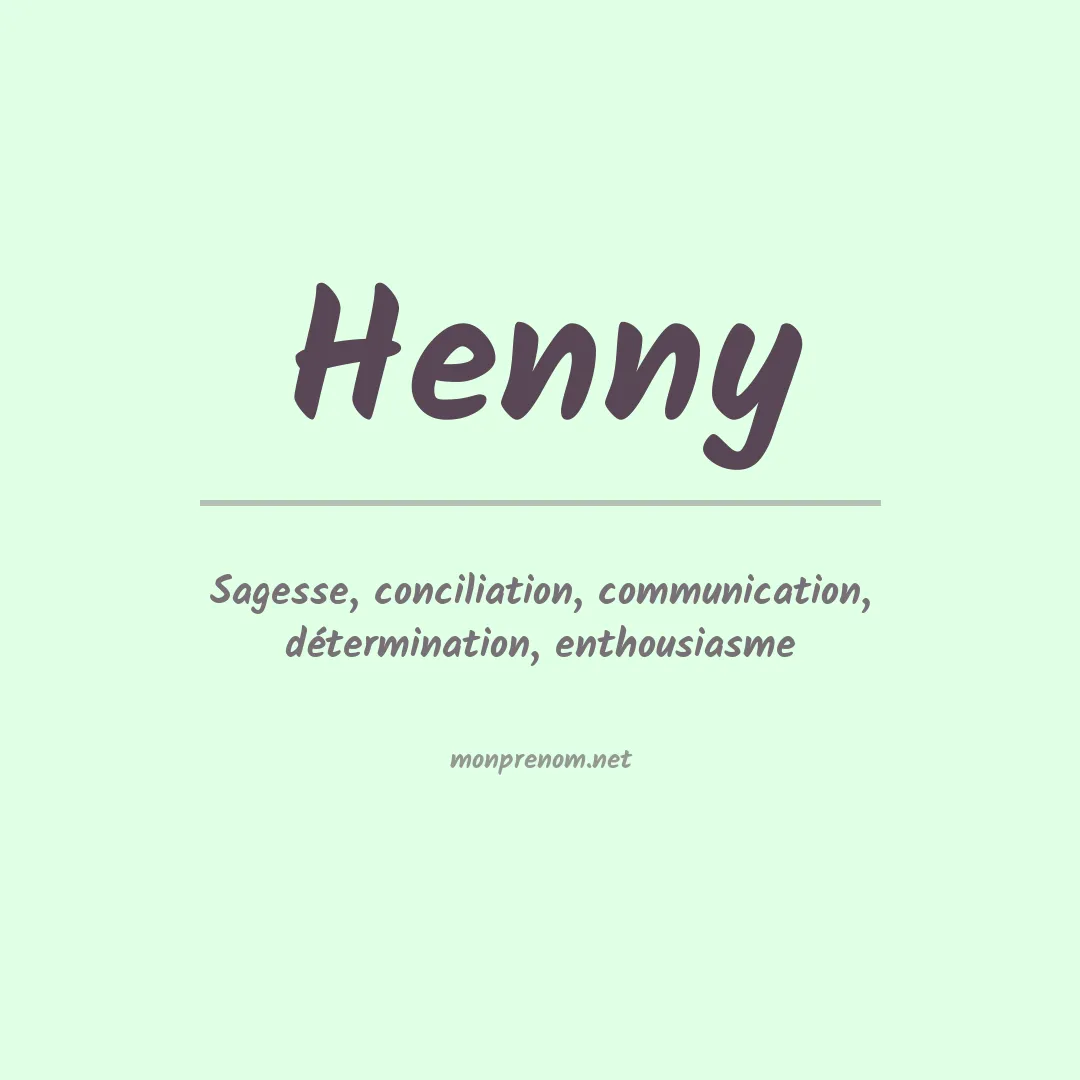 Signification du Prénom Henny
