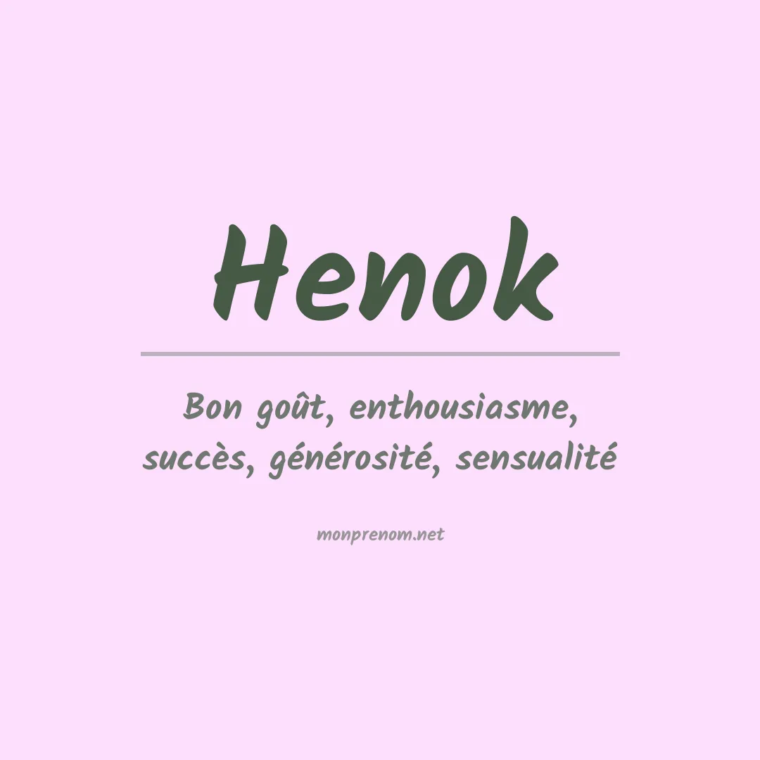 Signification du Prénom Henok