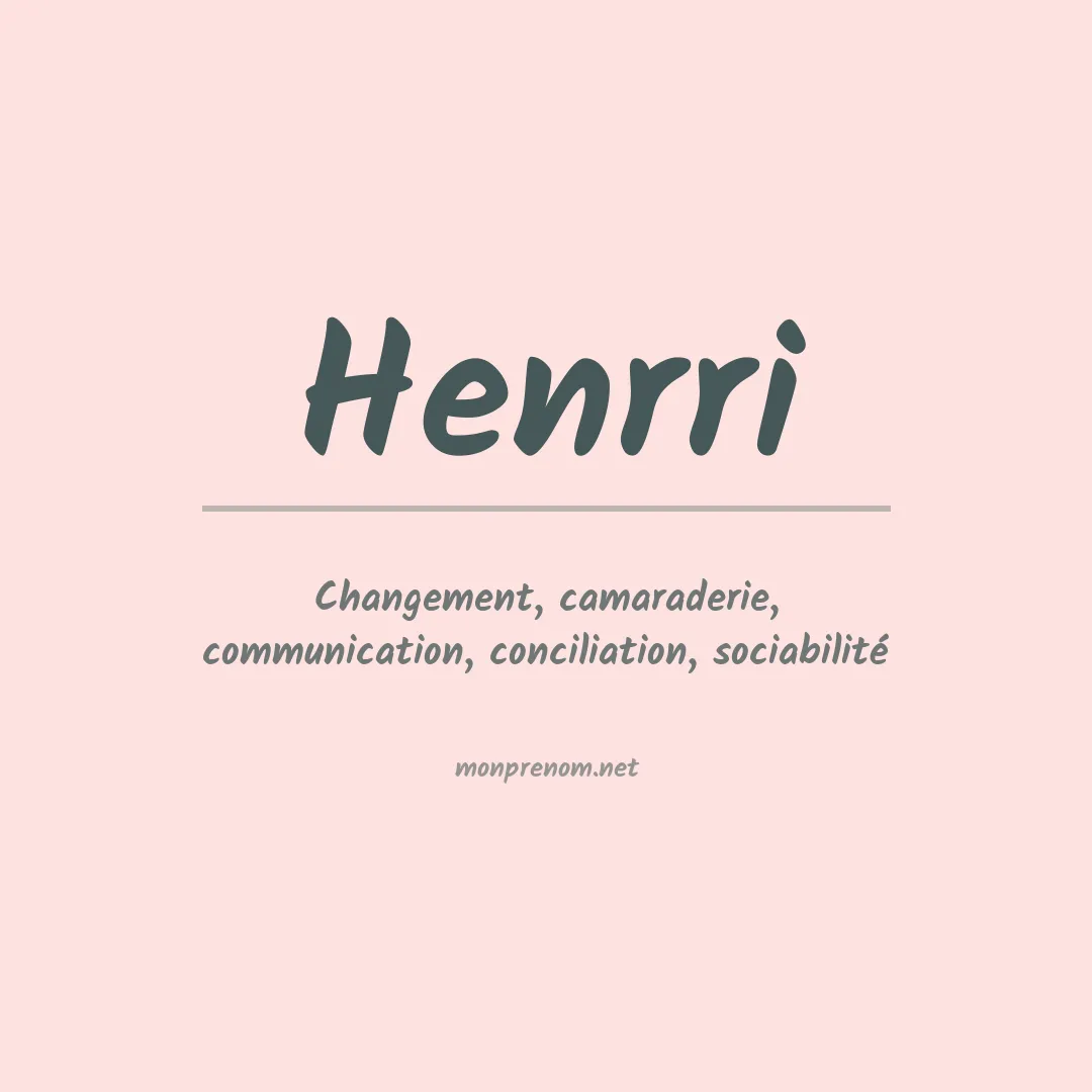 Signification du Prénom Henrri