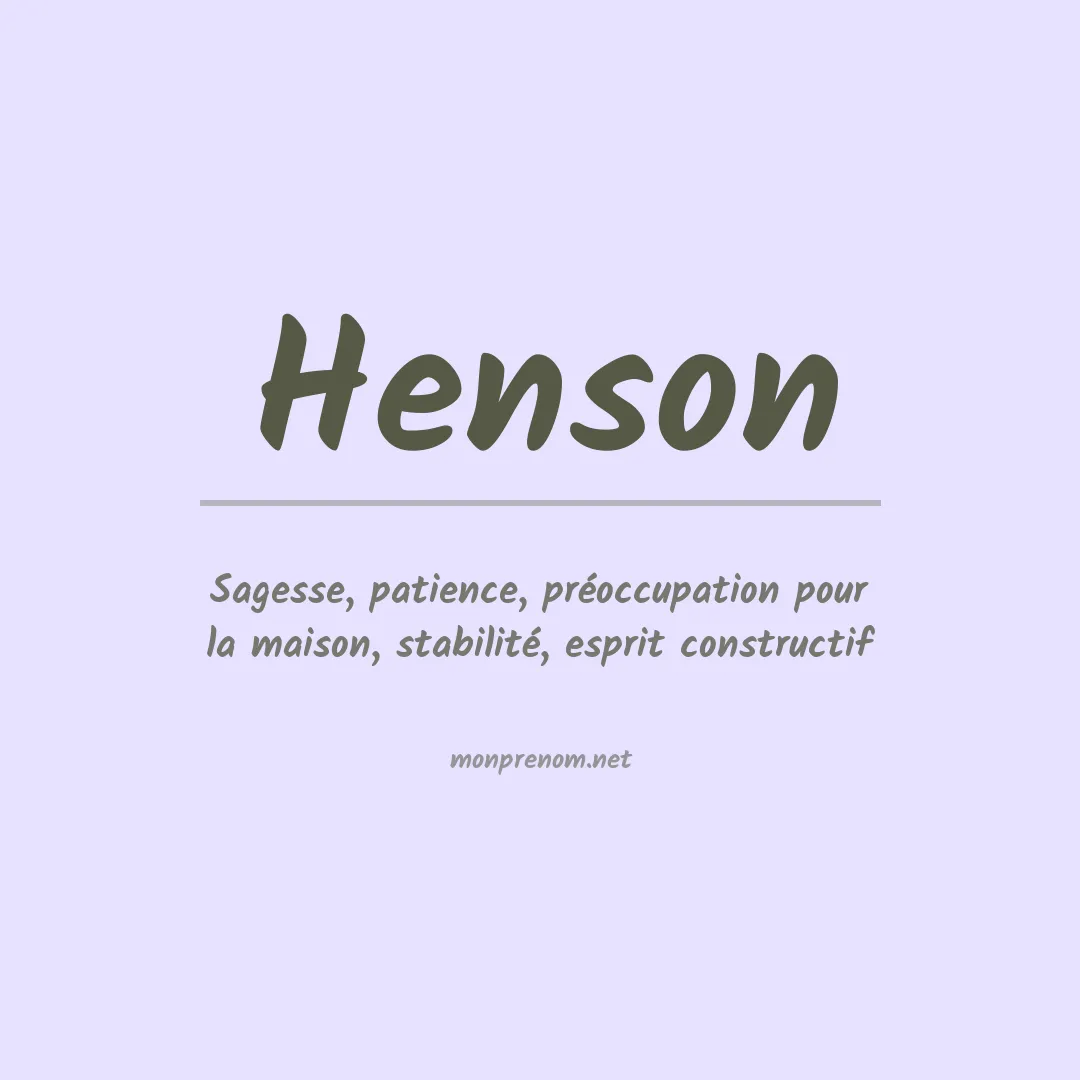 Signification du Prénom Henson