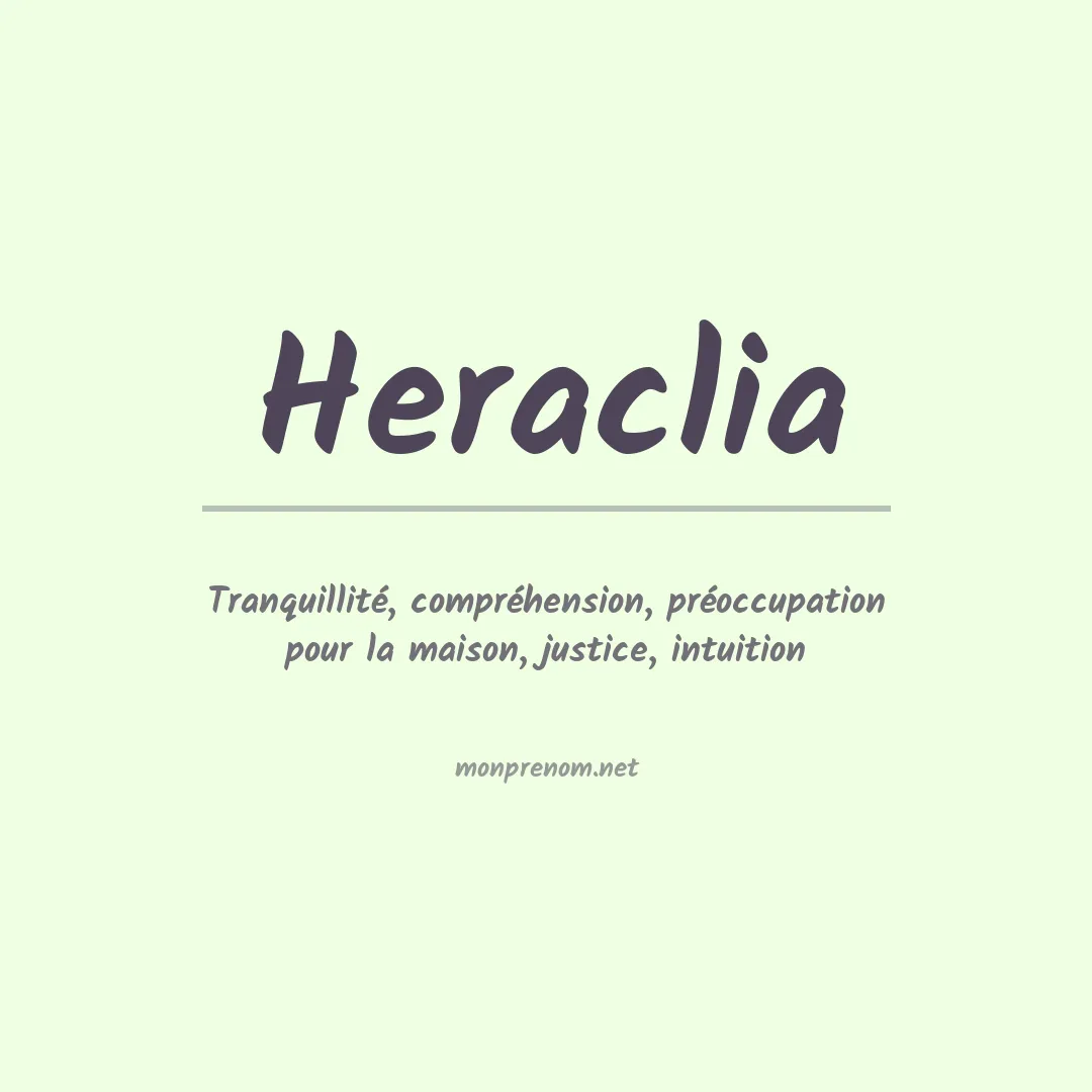 Signification du Prénom Heraclia Signification du Prénom Heraclia