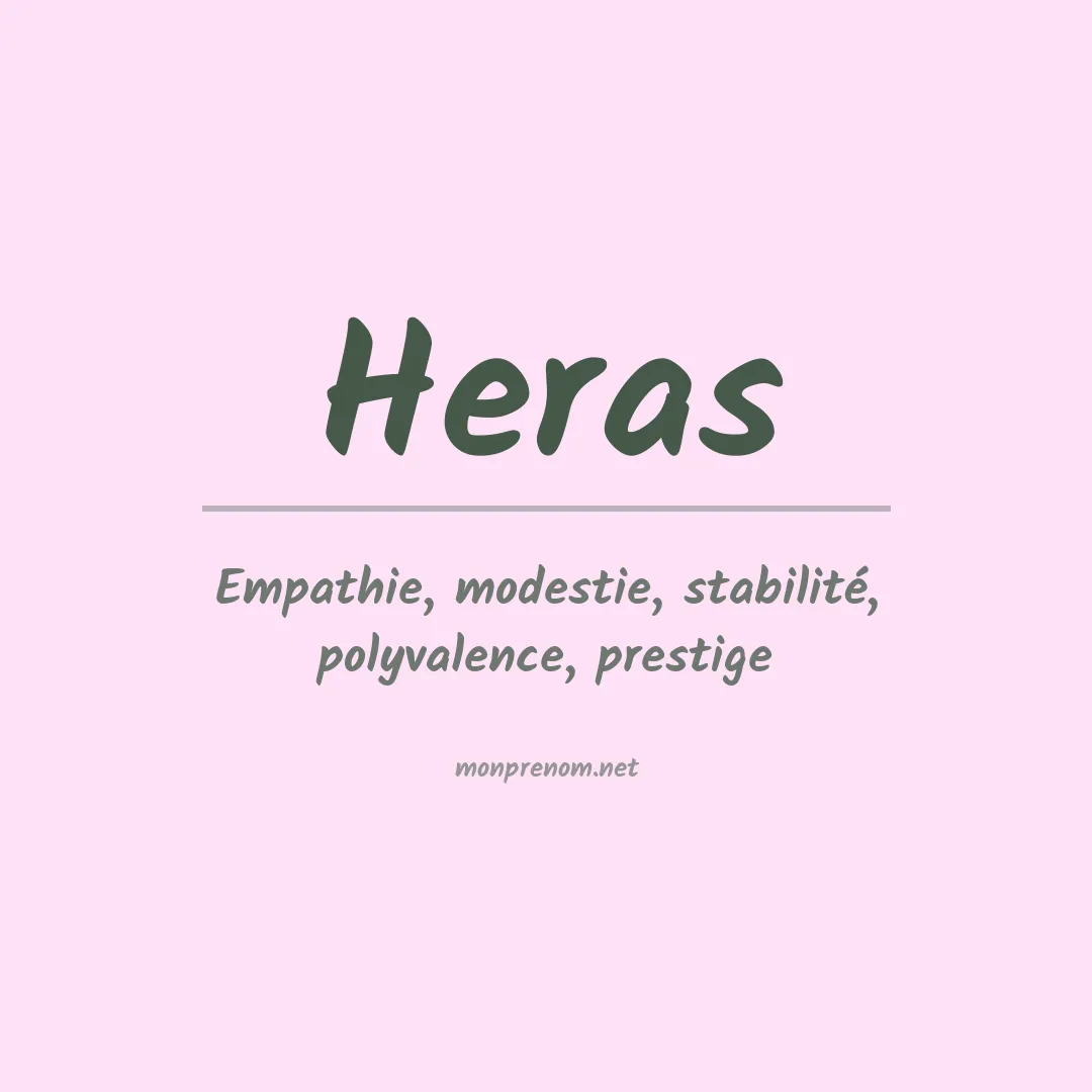 Signification du Prénom Heras Signification du Prénom Heras