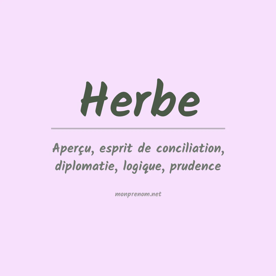 Signification du Prénom Herbe