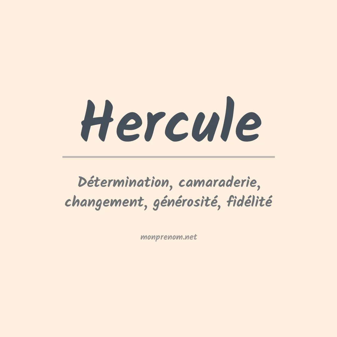 Signification du Prénom Hercule