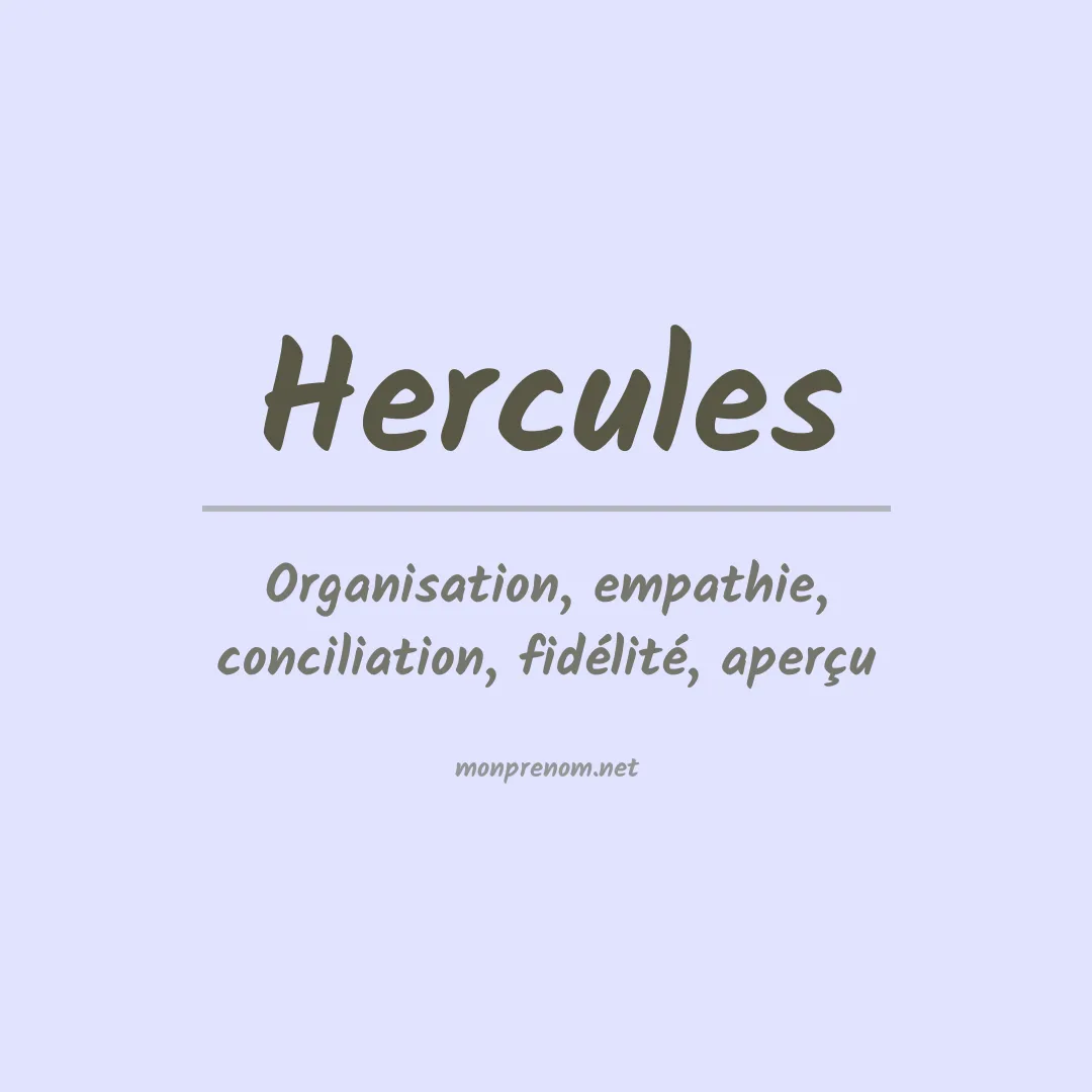 Signification du Prénom Hercules
