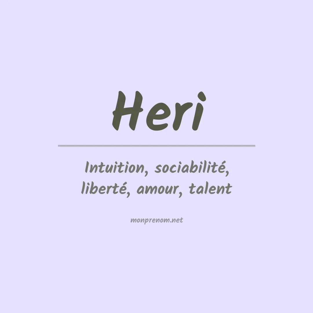 Signification du Prénom Heri Signification du Prénom Heri