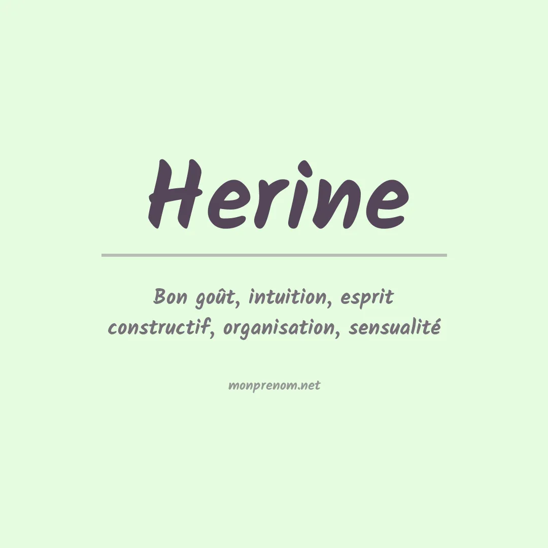 Signification du Prénom Herine Signification du Prénom Herine