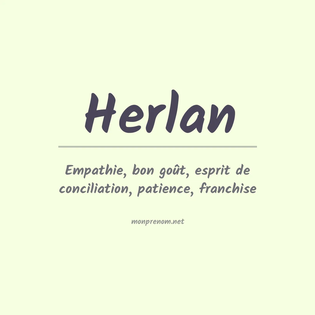 Signification du Prénom Herlan