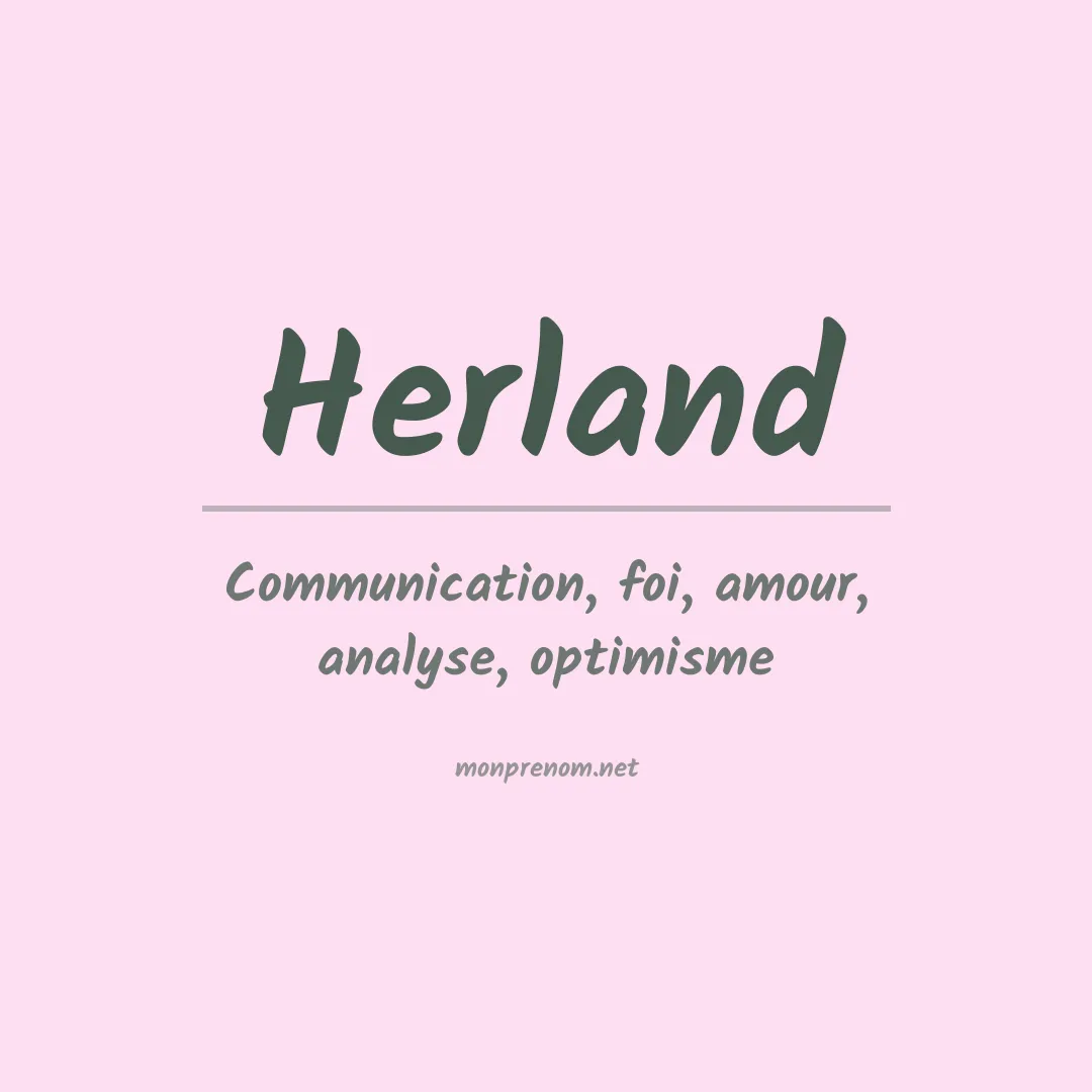 Signification du Prénom Herland Signification du Prénom Herland