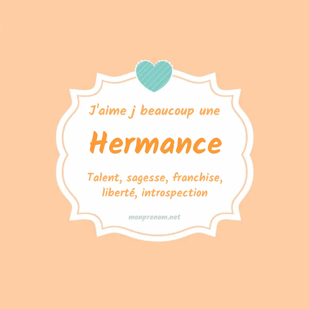 j'aime beaucoup Hermance