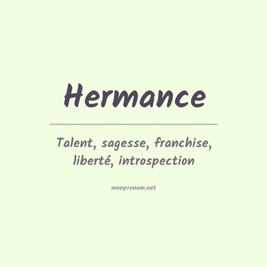 Signification du Prénom Hermance Signification du Prénom Hermance