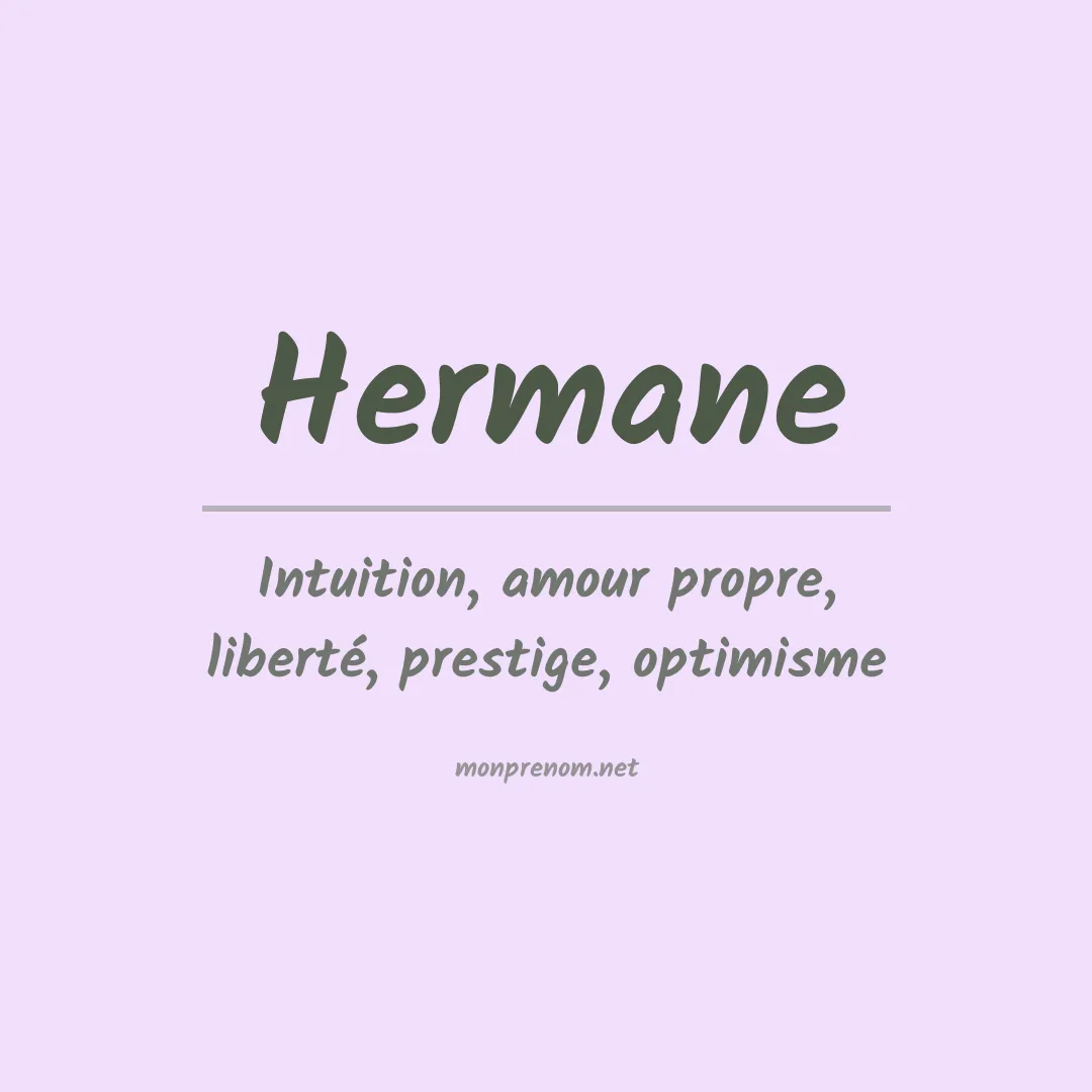 Signification du Prénom Hermane Signification du Prénom Hermane