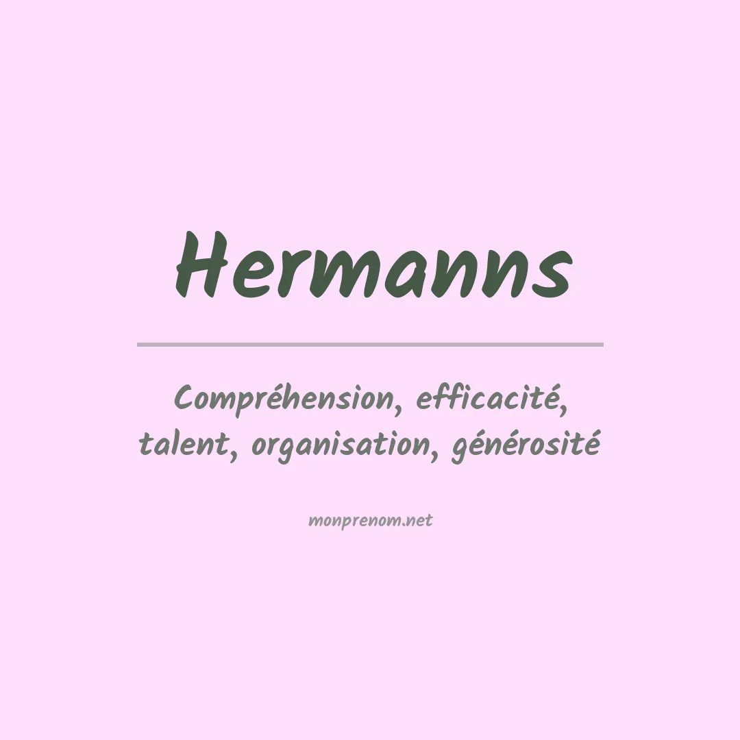 Signification du Prénom Hermanns