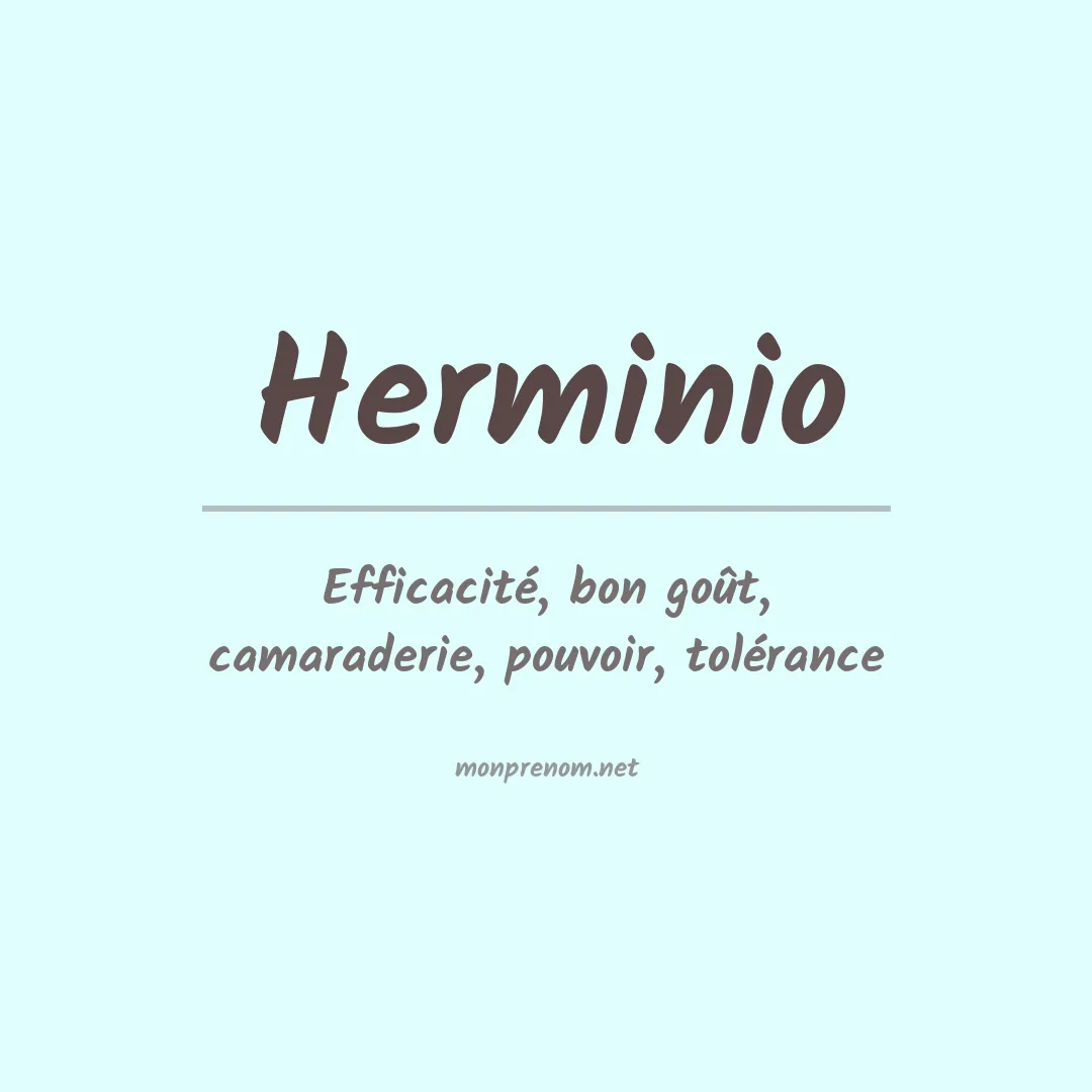 Signification du Prénom Herminio