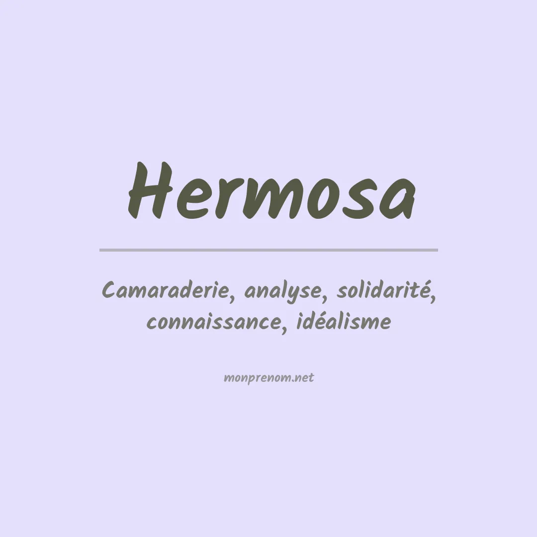 Signification du Prénom Hermosa Signification du Prénom Hermosa