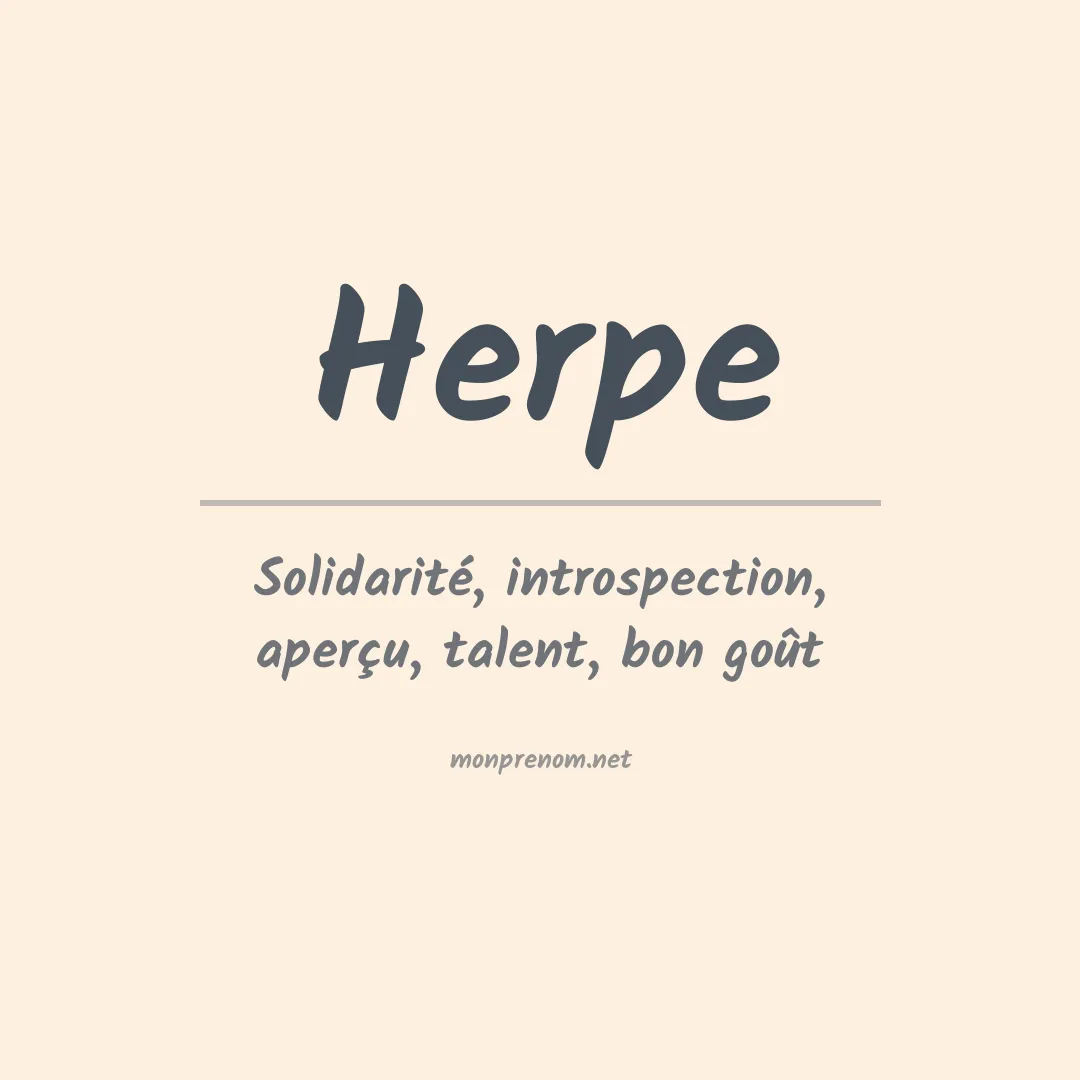 Signification du Prénom Herpe Signification du Prénom Herpe