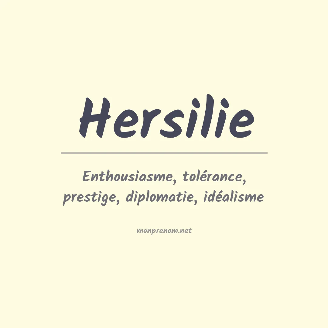 Signification du Prénom Hersilie