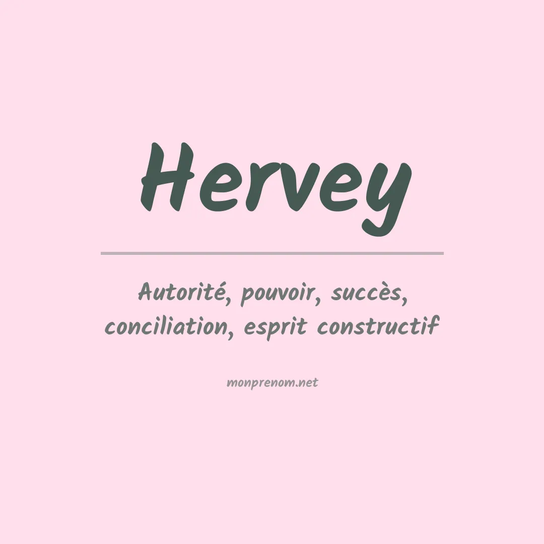 Signification du Prénom Hervey