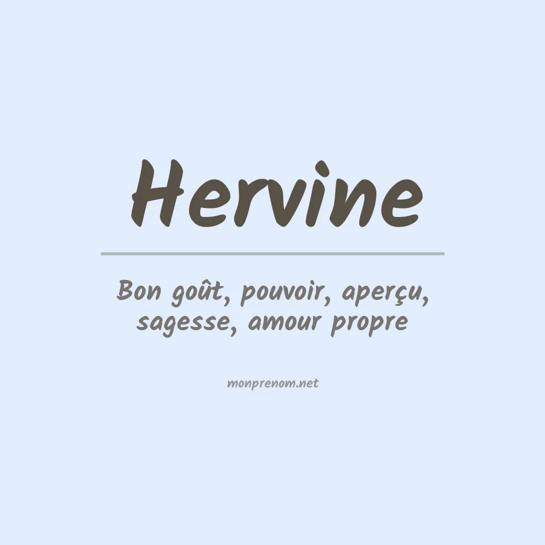 Signification du Prénom Hervine Signification du Prénom Hervine