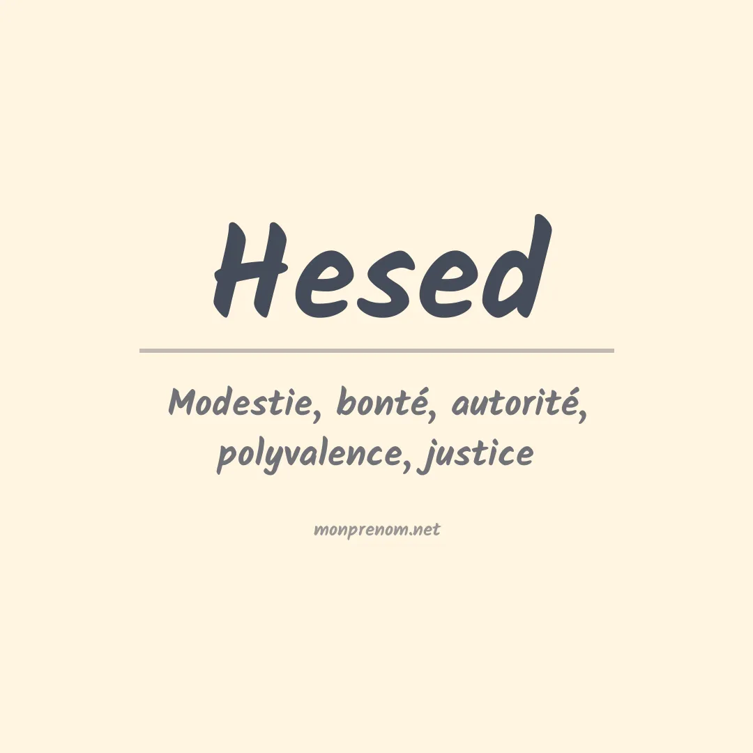 Signification du Prénom Hesed Signification du Prénom Hesed