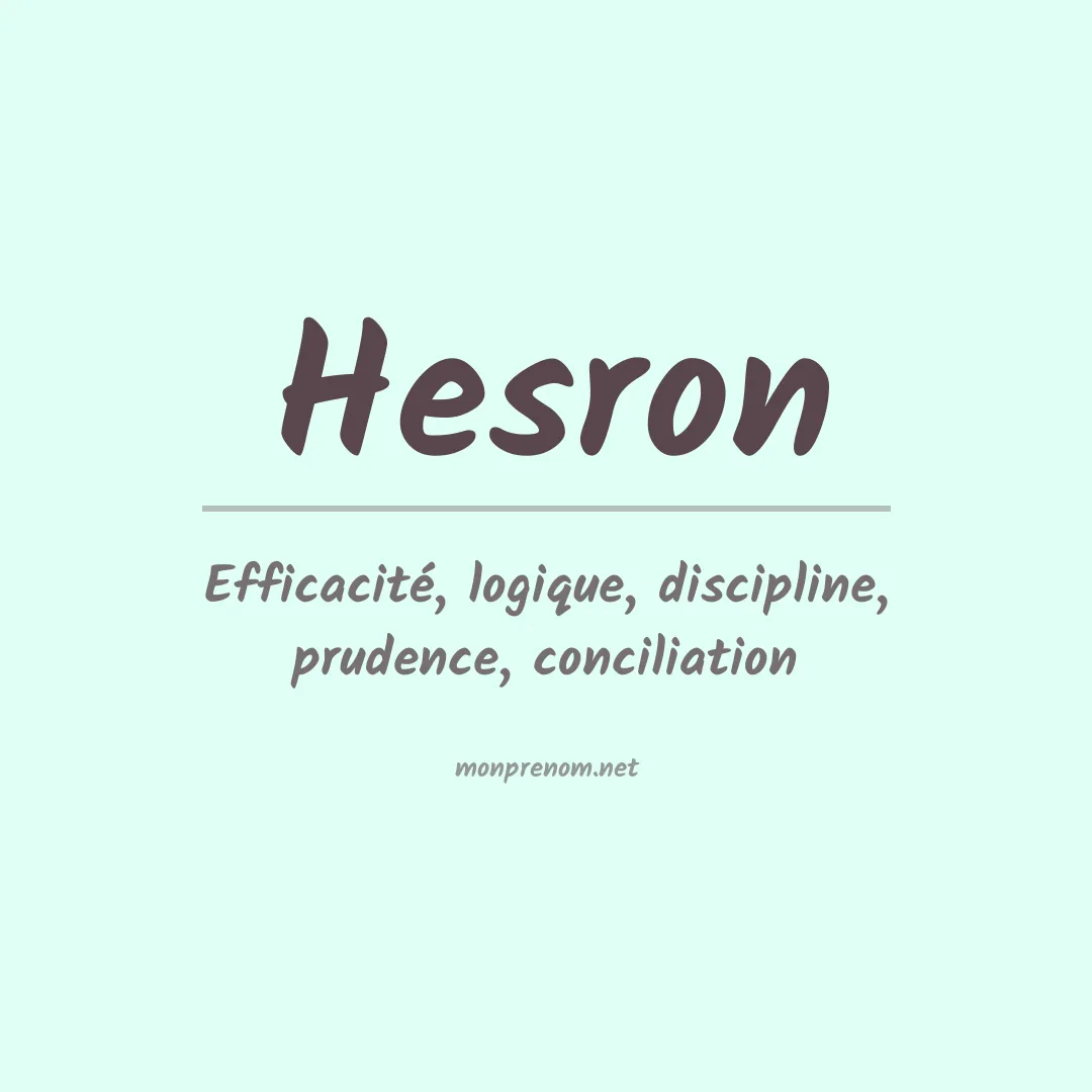 Signification du Prénom Hesron Signification du Prénom Hesron