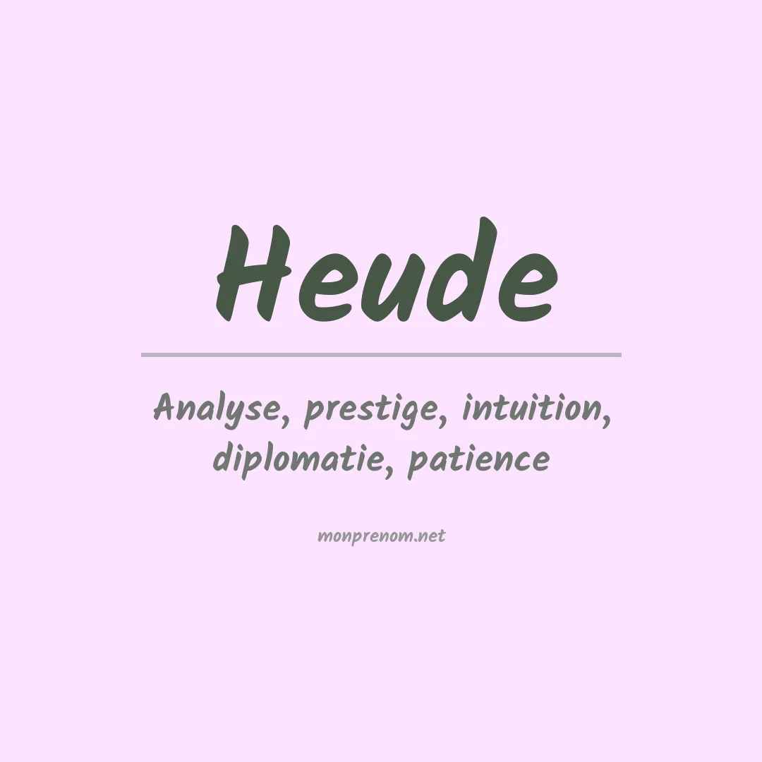 Signification du Prénom Heude