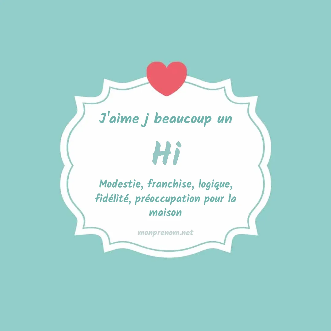 j'aime beaucoup Hi