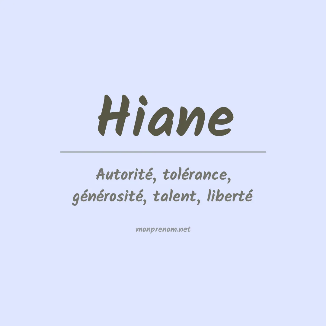 Signification du Prénom Hiane