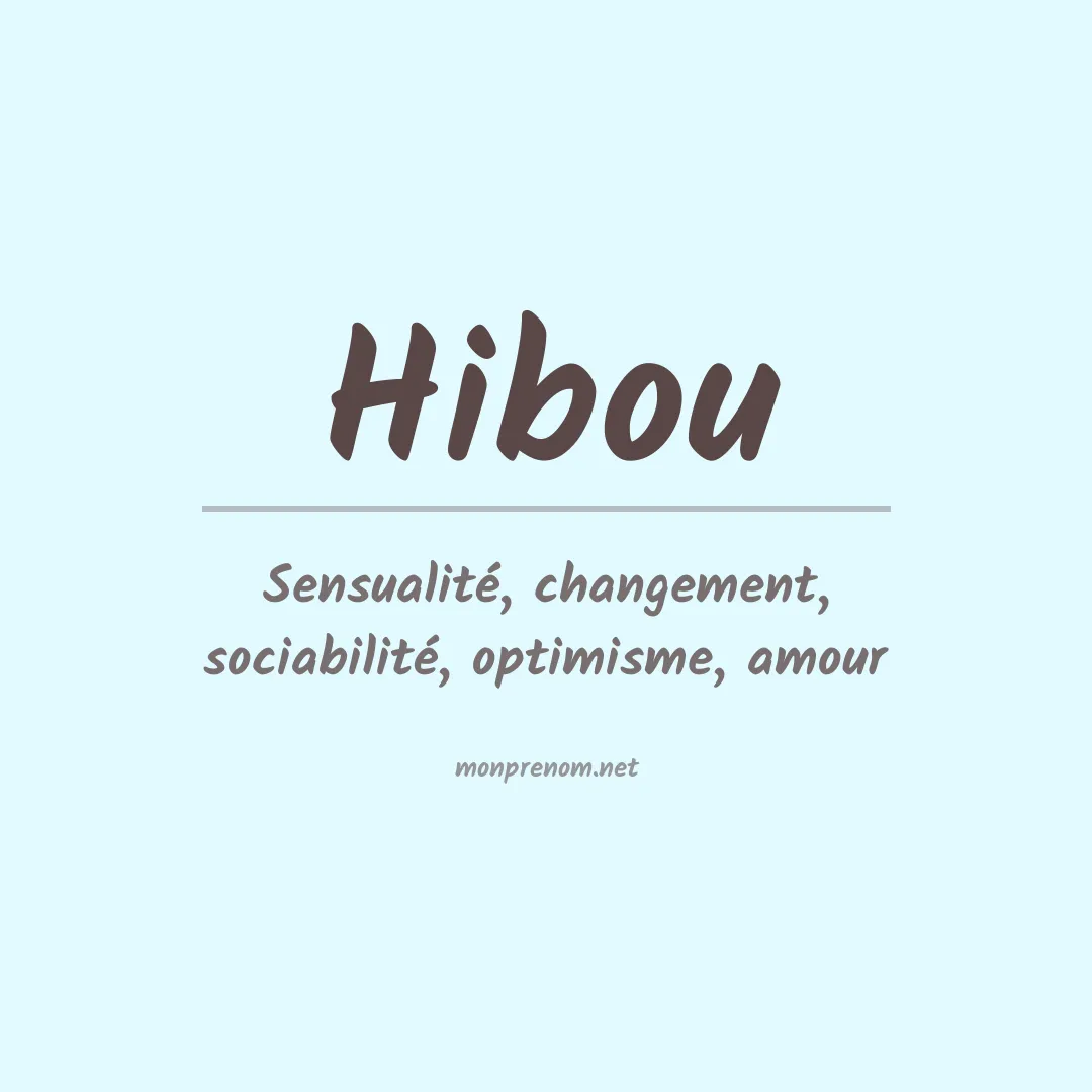 Signification du Prénom Hibou Signification du Prénom Hibou