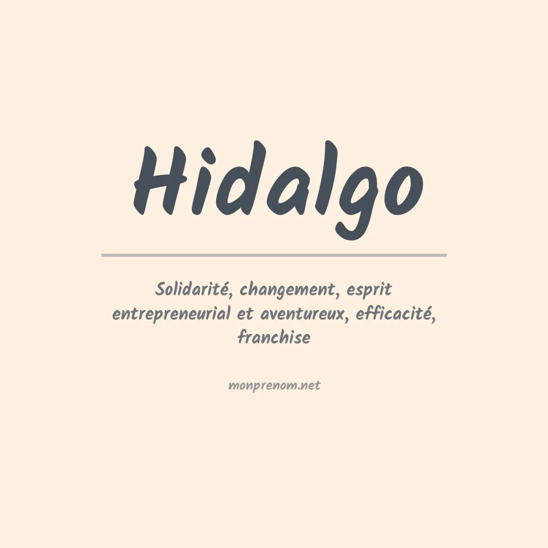 Signification du Prénom Hidalgo