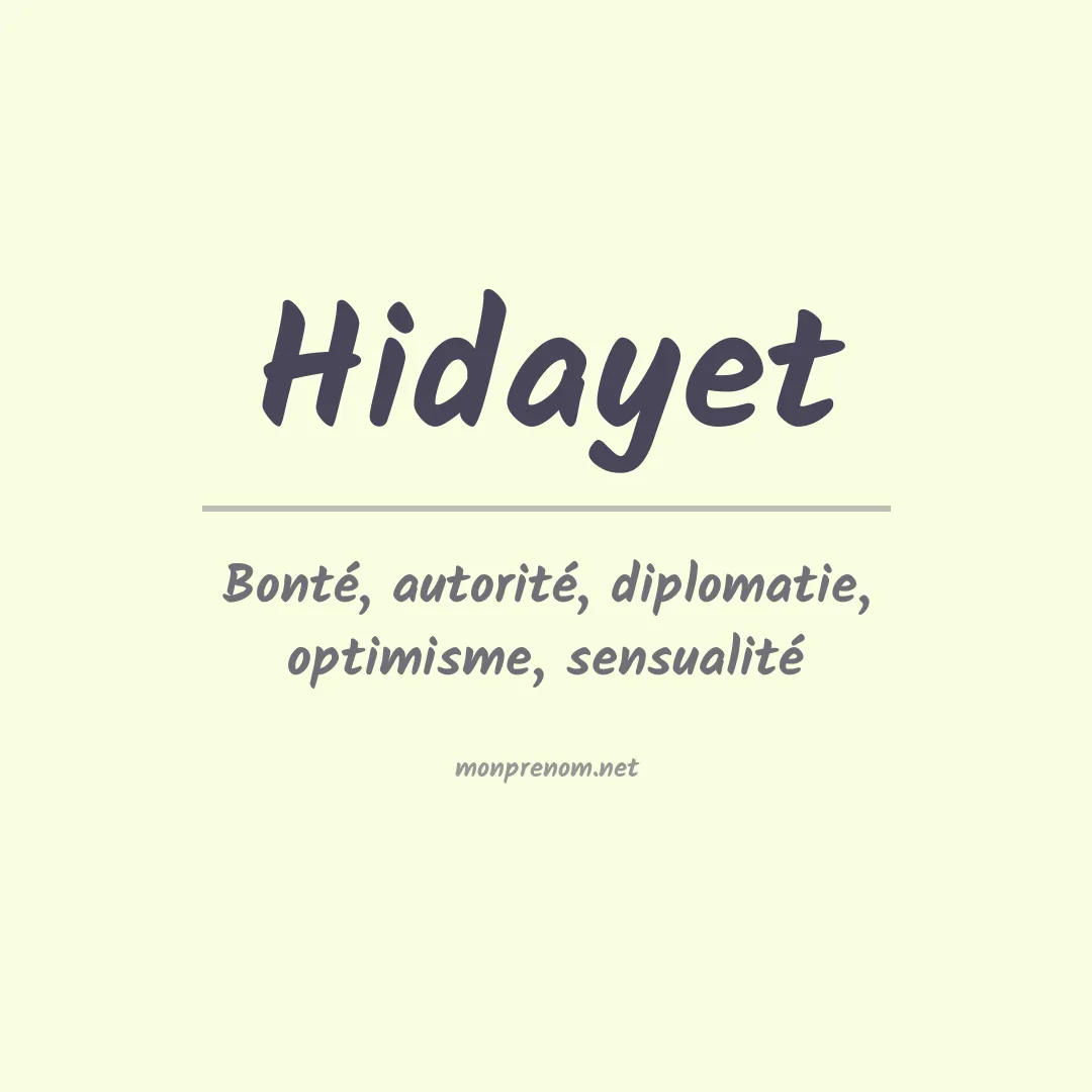Signification du Prénom Hidayet