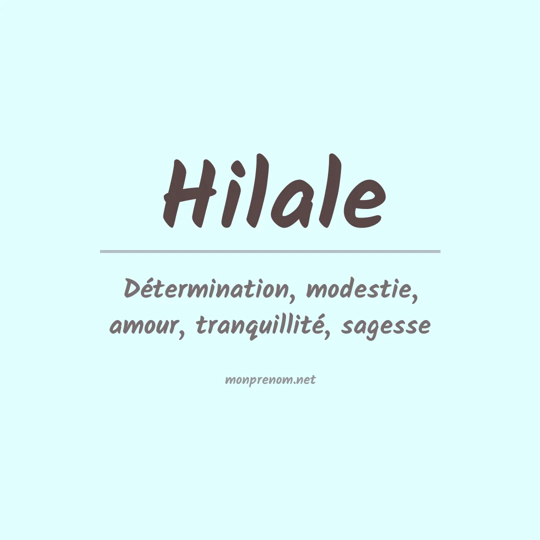 Signification du Prénom Hilale Signification du Prénom Hilale