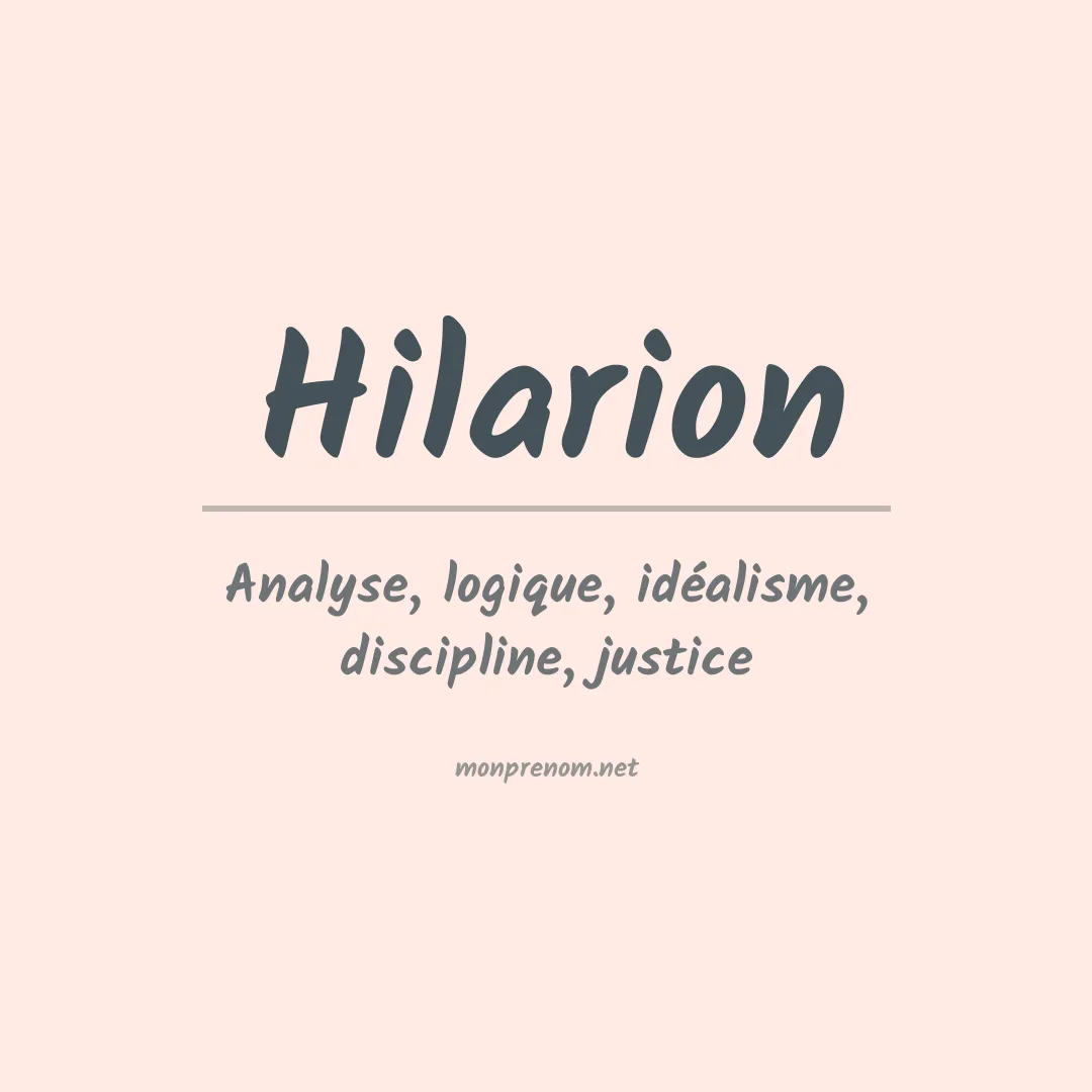 Signification du Prénom Hilarion Signification du Prénom Hilarion