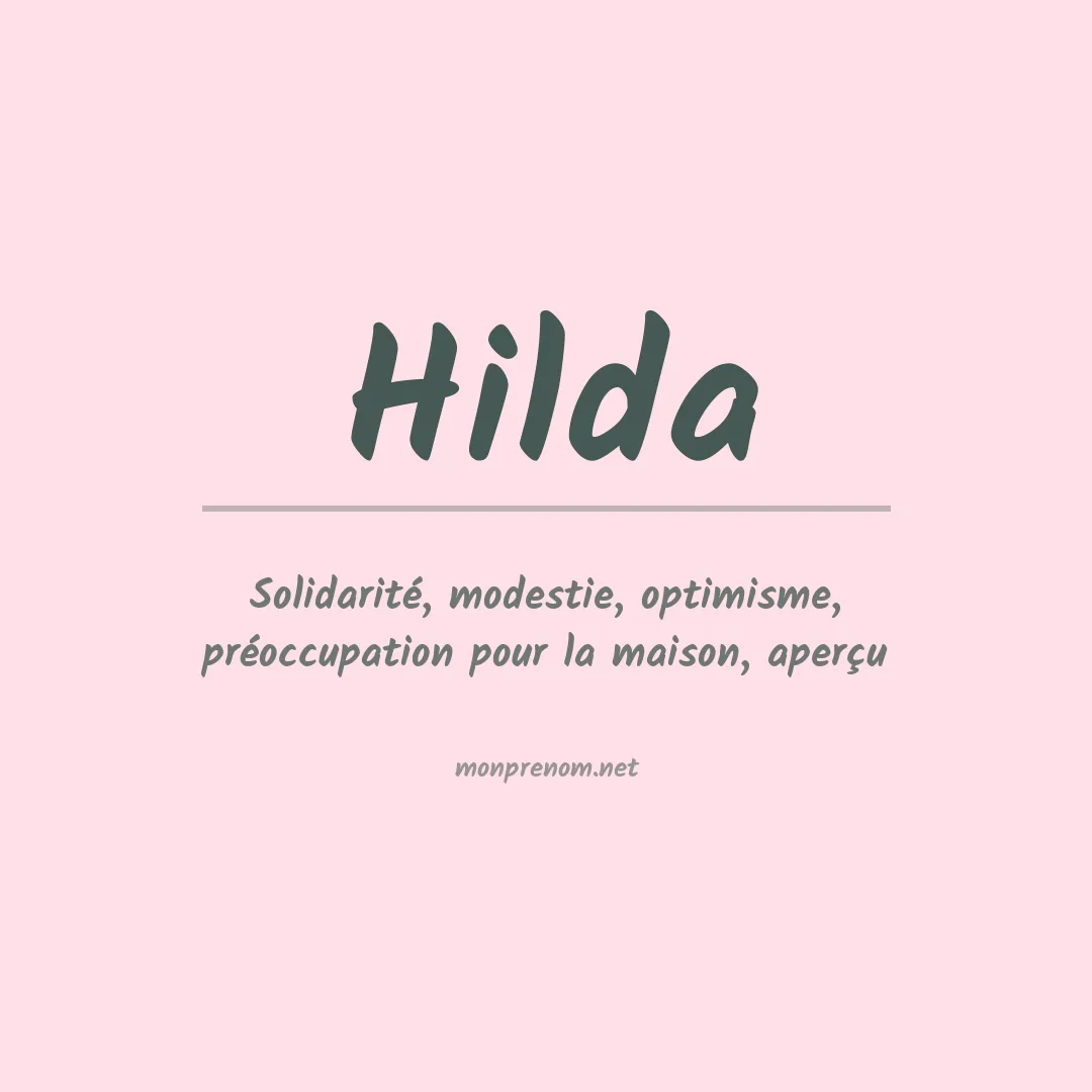 Signification du Prénom Hilda