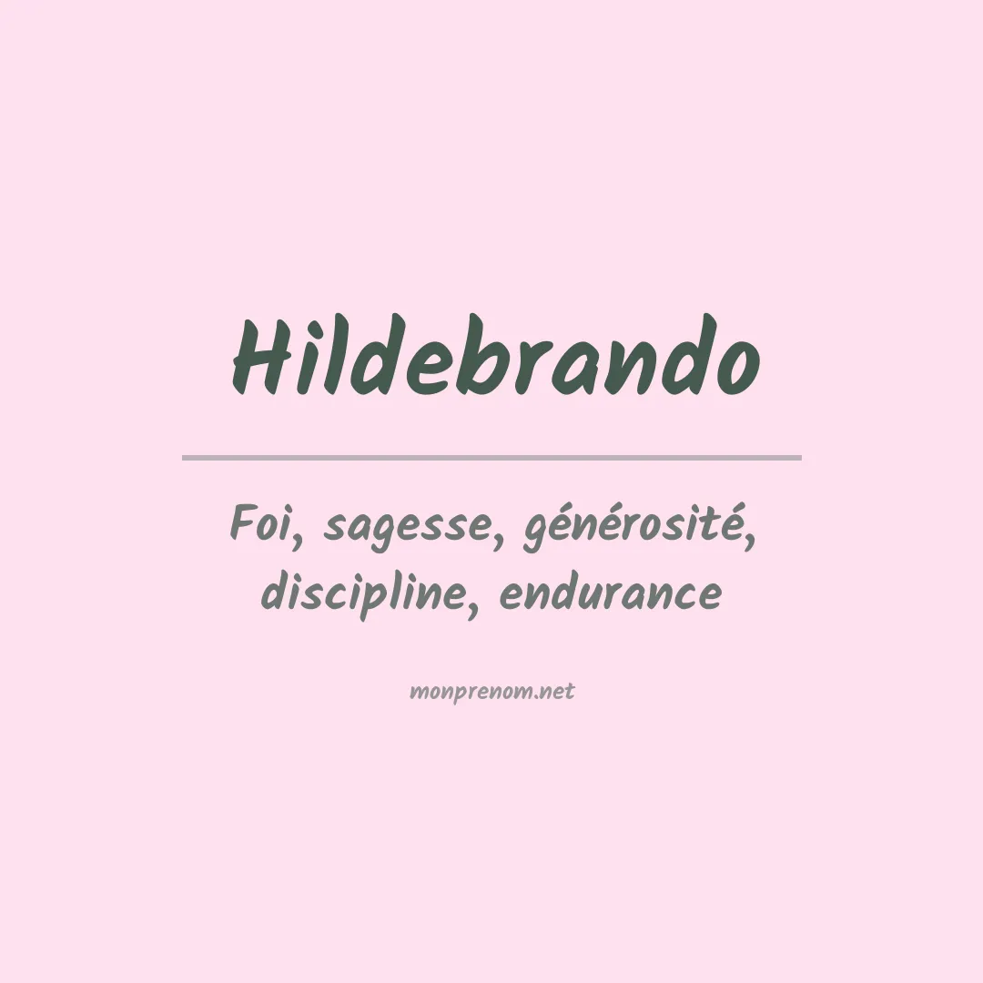 Signification du Prénom Hildebrando