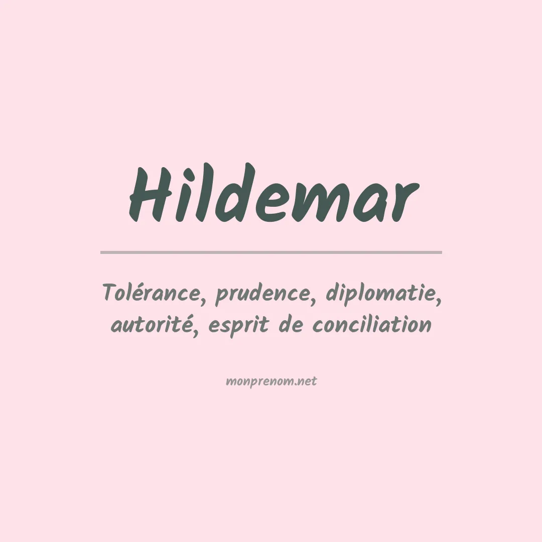 Signification du Prénom Hildemar