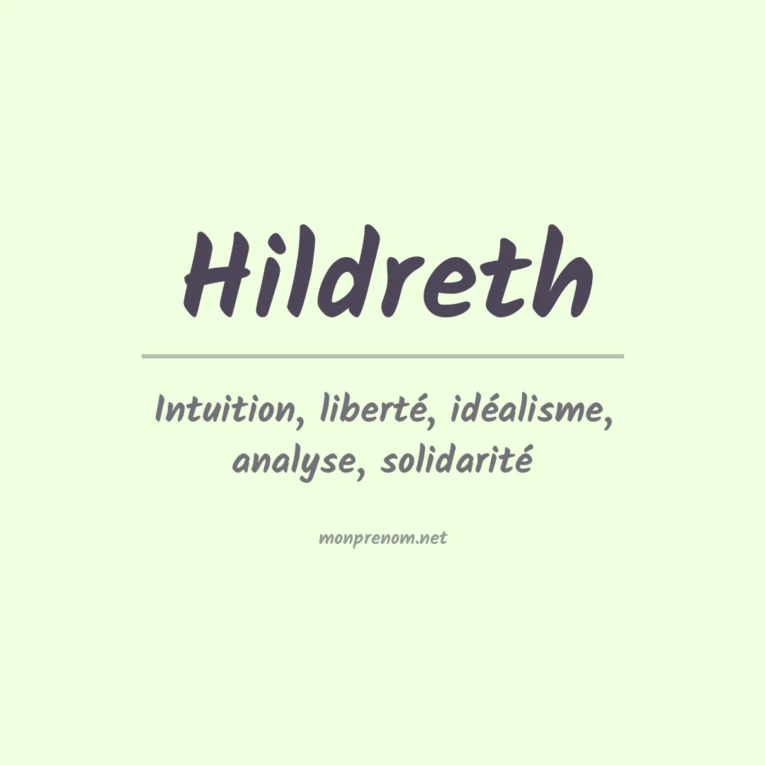 Signification du Prénom Hildreth Signification du Prénom Hildreth
