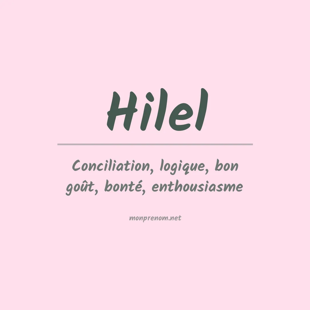 Signification du Prénom Hilel Signification du Prénom Hilel