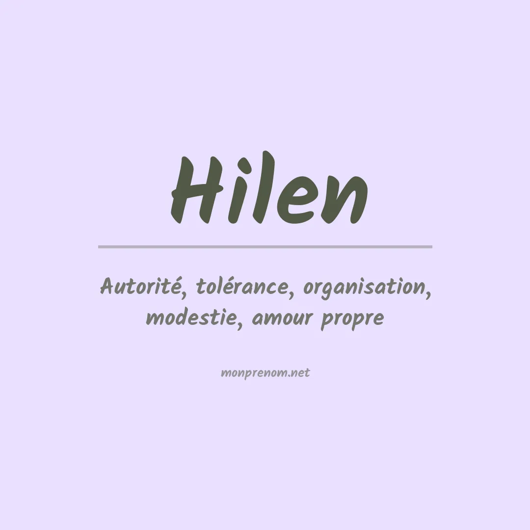 Signification du Prénom Hilen