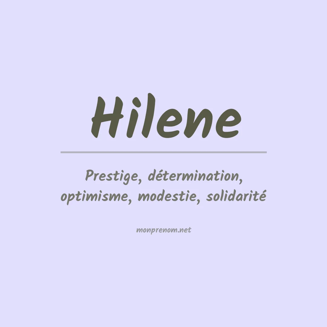 Signification du Prénom Hilene