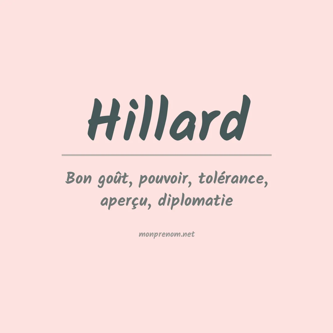Signification du Prénom Hillard