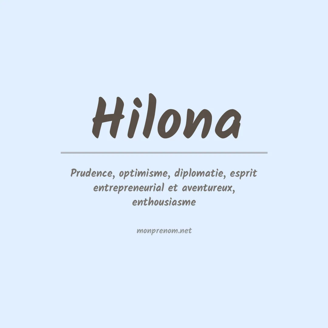 Signification du Prénom Hilona Signification du Prénom Hilona