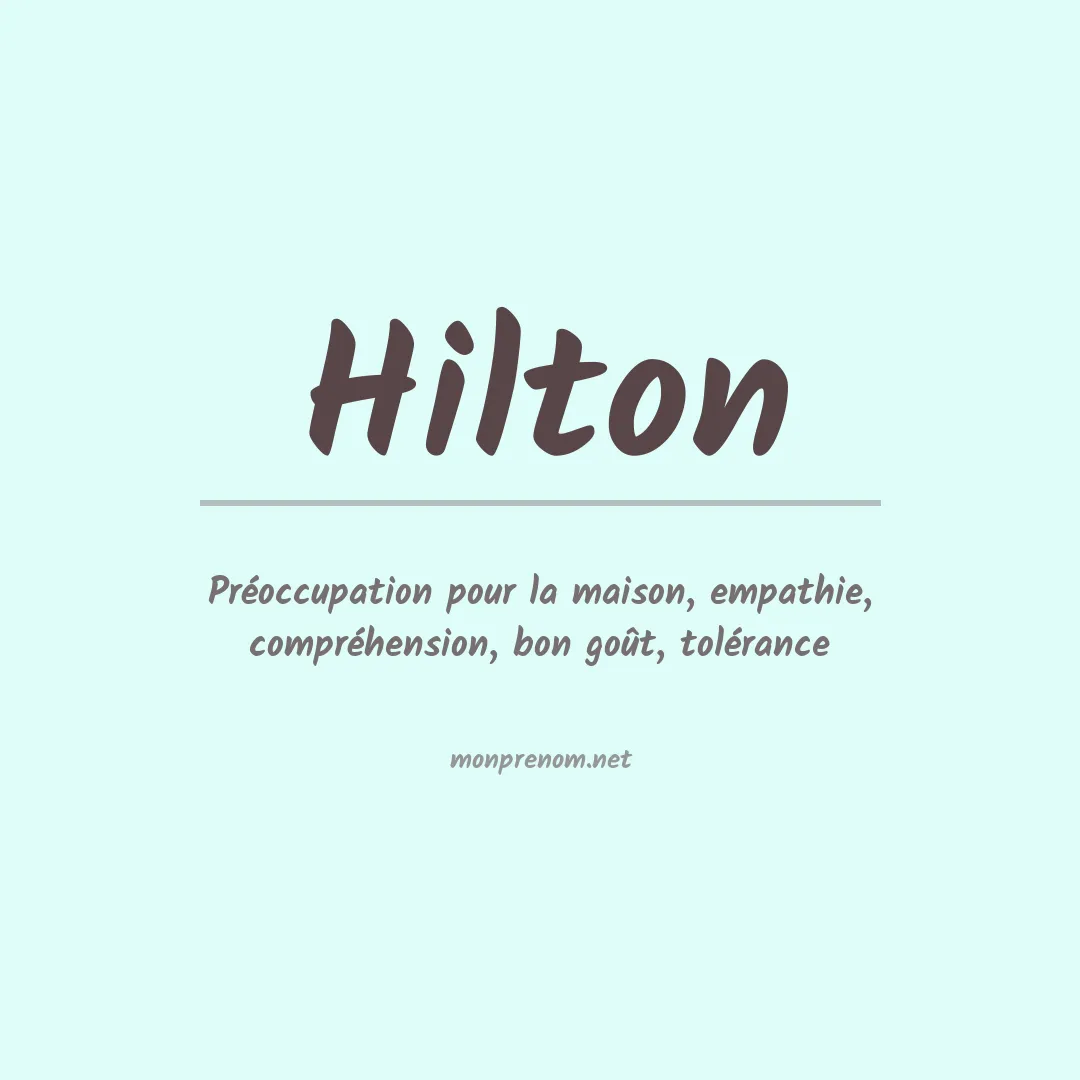 Signification du Prénom Hilton